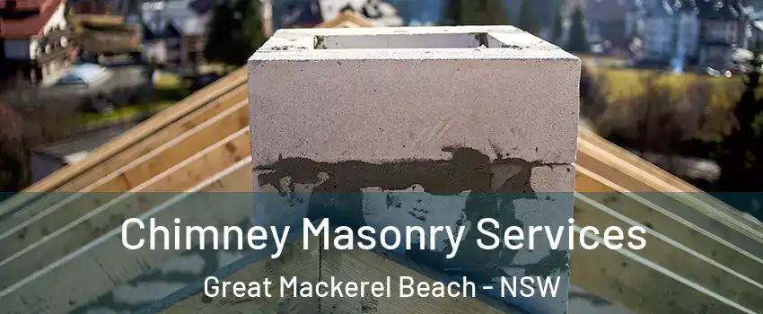Chimney Masonry Services Great Mackerel Beach - NSW