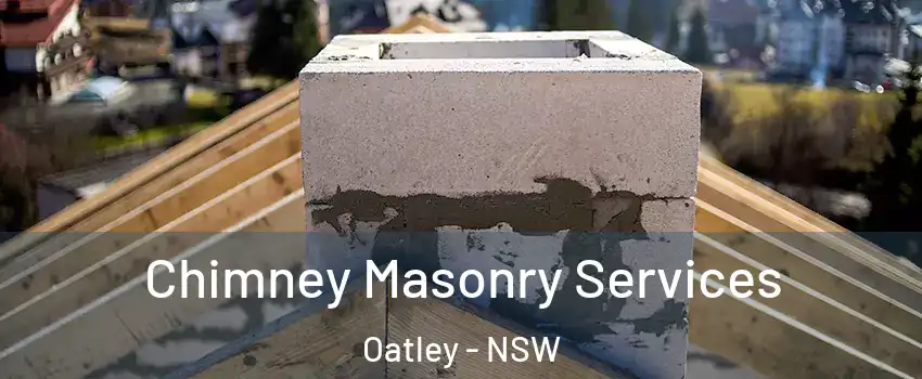 Chimney Masonry Services Oatley - NSW