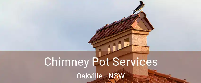 Chimney Pot Services Oakville - NSW