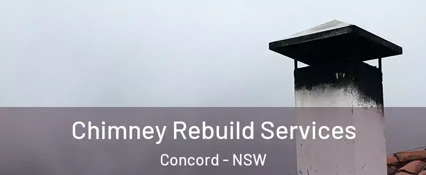 Chimney Rebuild Services Concord - NSW