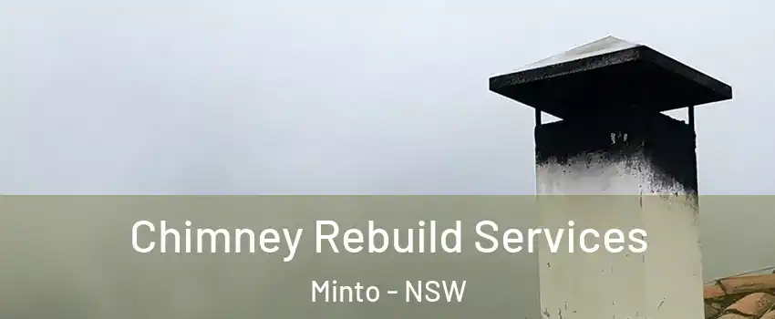 Chimney Rebuild Services Minto - NSW