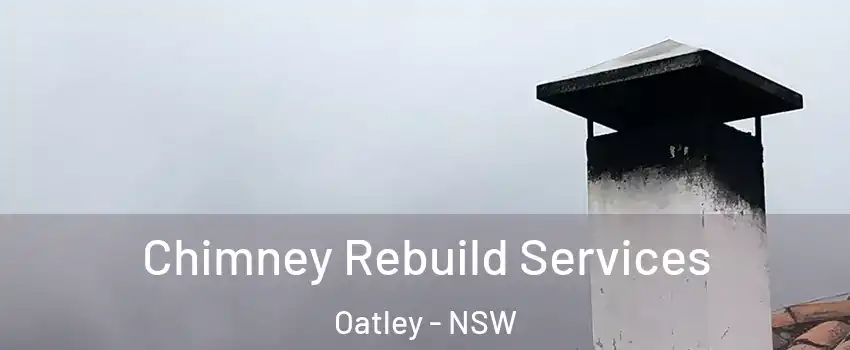 Chimney Rebuild Services Oatley - NSW