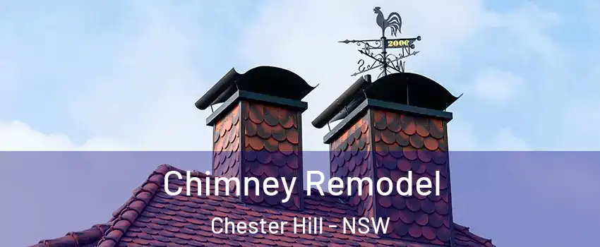Chimney Remodel Chester Hill - NSW