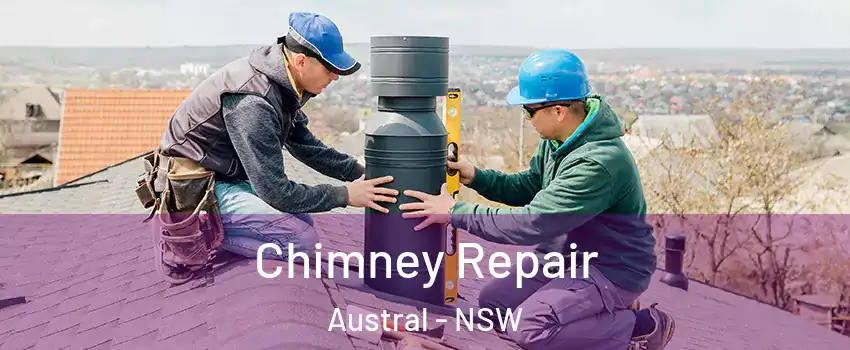  Chimney Repair Austral - NSW