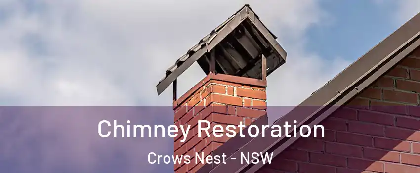 Chimney Restoration Crows Nest - NSW