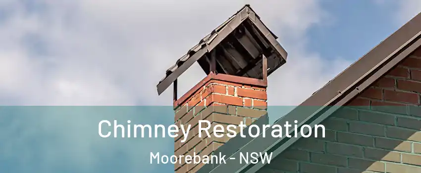 Chimney Restoration Moorebank - NSW