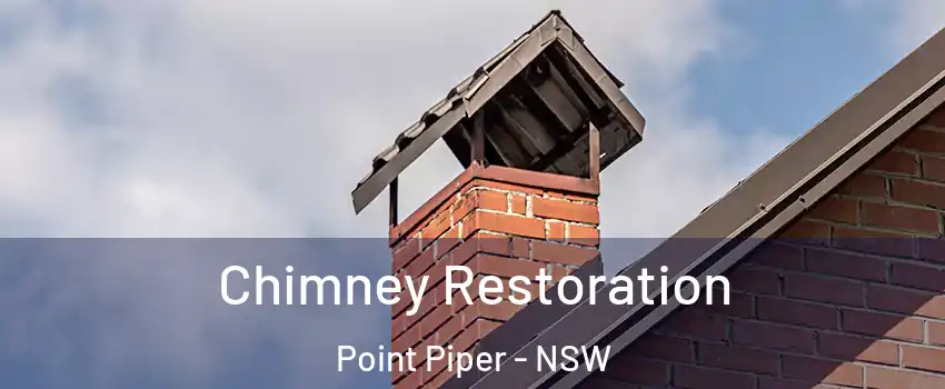 Chimney Restoration Point Piper - NSW