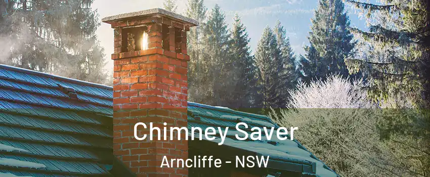 Chimney Saver Arncliffe - NSW