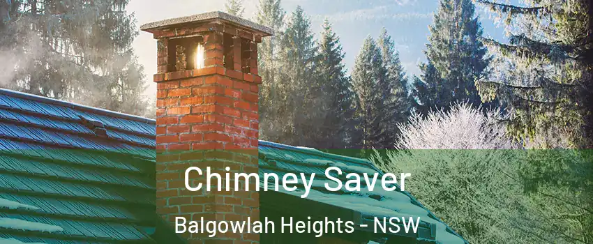 Chimney Saver Balgowlah Heights - NSW