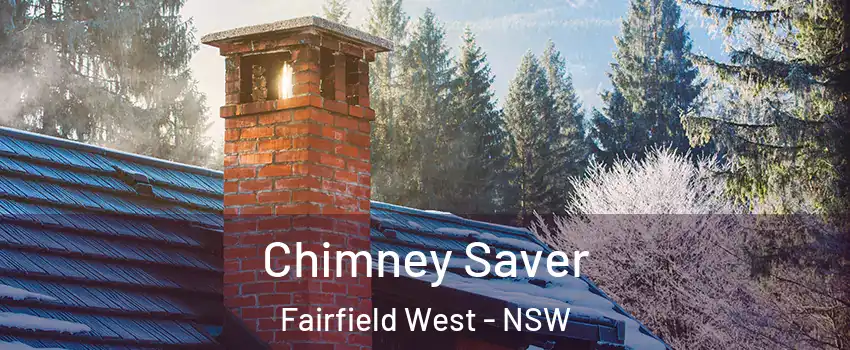 Chimney Saver Fairfield West - NSW