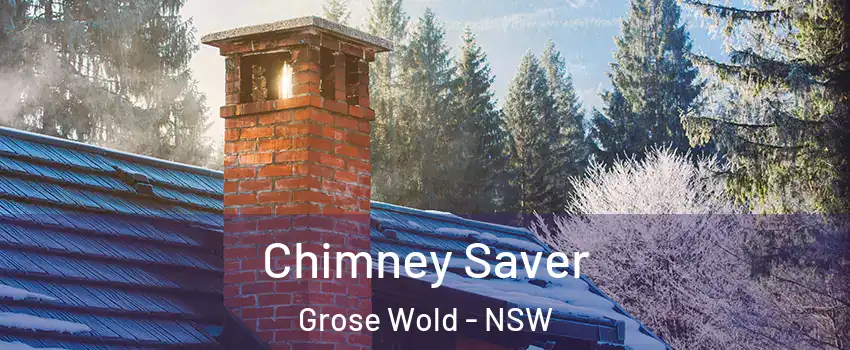 Chimney Saver Grose Wold - NSW