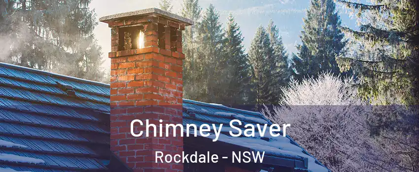 Chimney Saver Rockdale - NSW