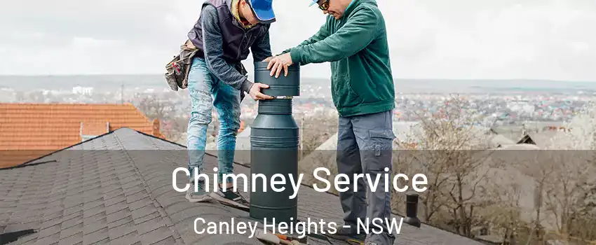 Chimney Service Canley Heights - NSW