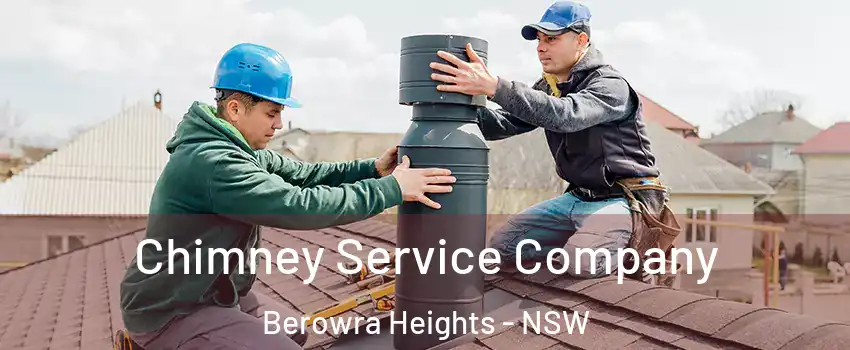 Chimney Service Company Berowra Heights - NSW
