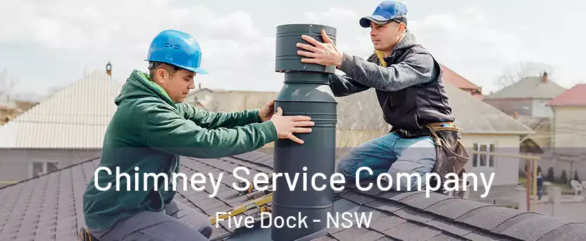 Chimney Service Company Five Dock - NSW