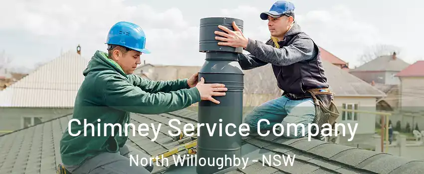 Chimney Service Company North Willoughby - NSW