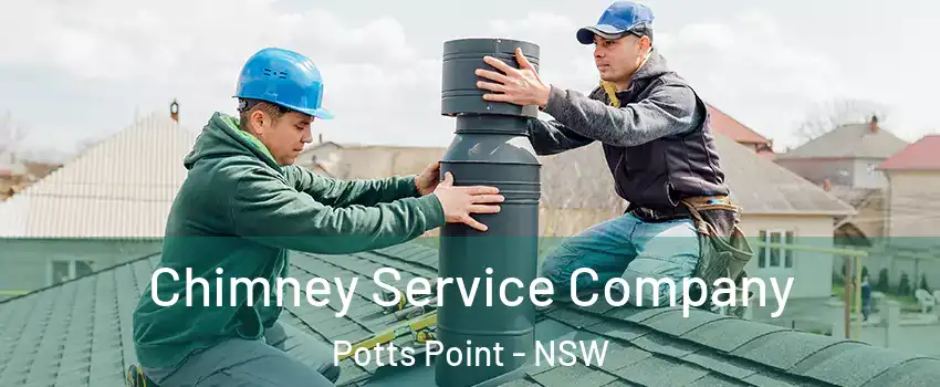 Chimney Service Company Potts Point - NSW