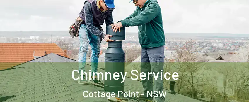 Chimney Service Cottage Point - NSW
