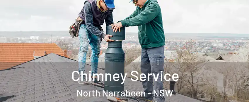 Chimney Service North Narrabeen - NSW