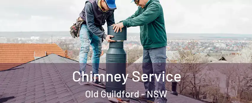 Chimney Service Old Guildford - NSW