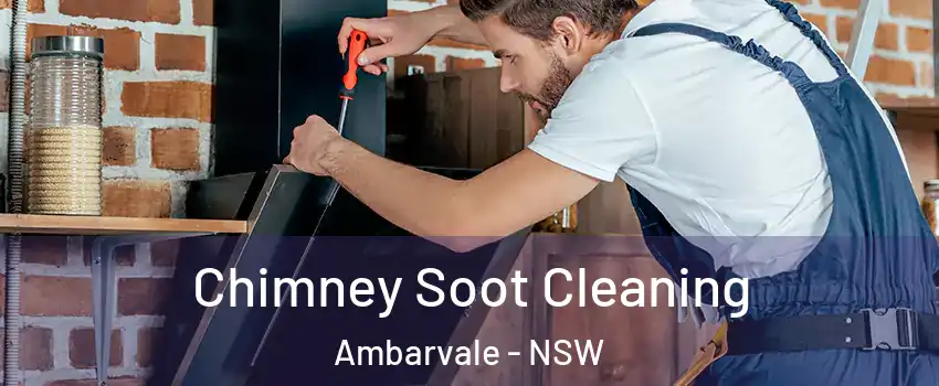 Chimney Soot Cleaning Ambarvale - NSW