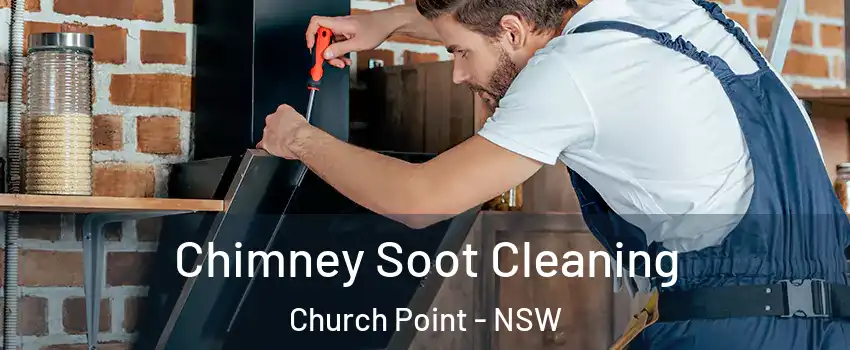 Chimney Soot Cleaning Church Point - NSW