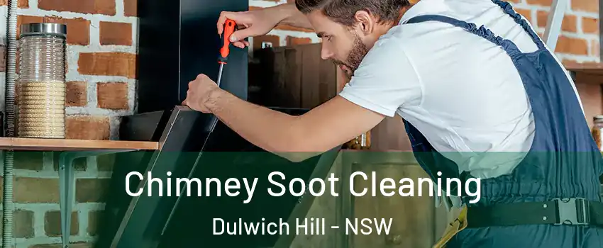 Chimney Soot Cleaning Dulwich Hill - NSW