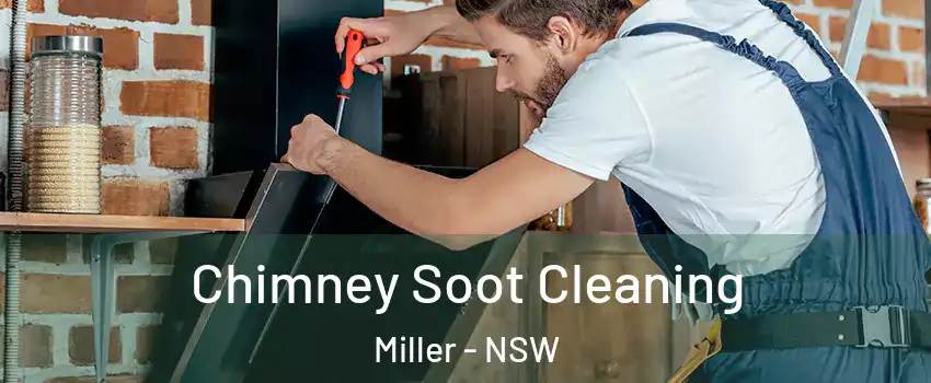 Chimney Soot Cleaning Miller - NSW