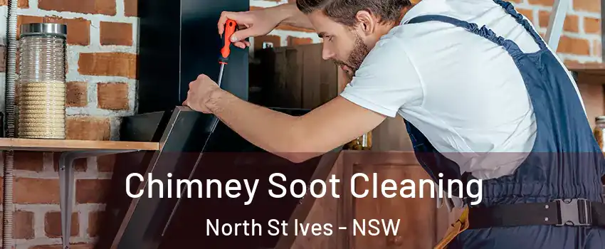 Chimney Soot Cleaning North St Ives - NSW