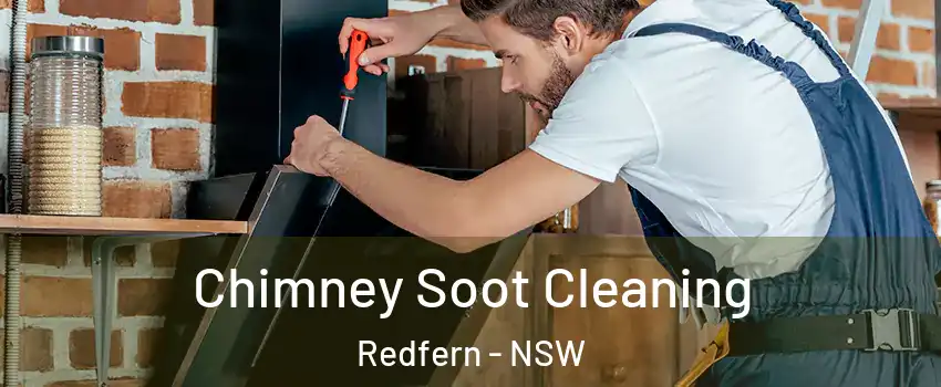 Chimney Soot Cleaning Redfern - NSW