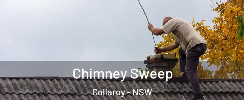 Chimney Sweep Collaroy - NSW