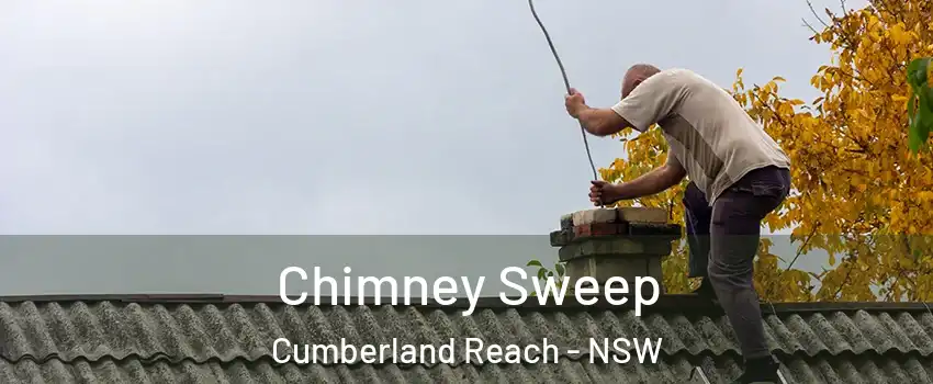 Chimney Sweep Cumberland Reach - NSW