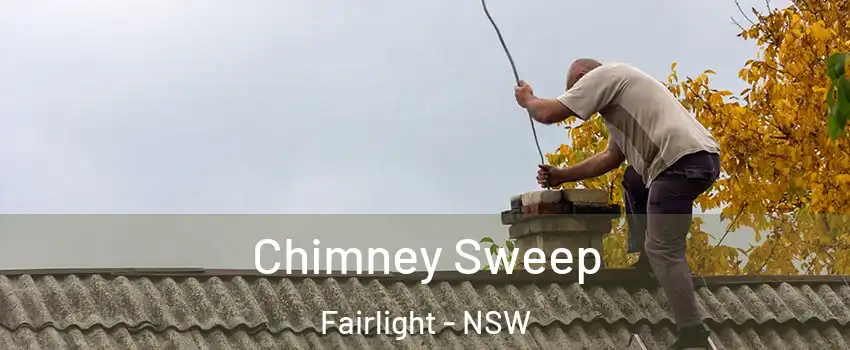 Chimney Sweep Fairlight - NSW