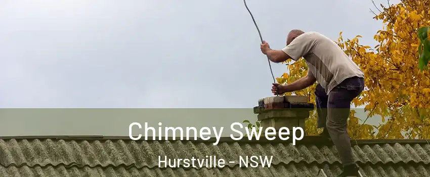 Chimney Sweep Hurstville - NSW