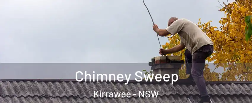 Chimney Sweep Kirrawee - NSW