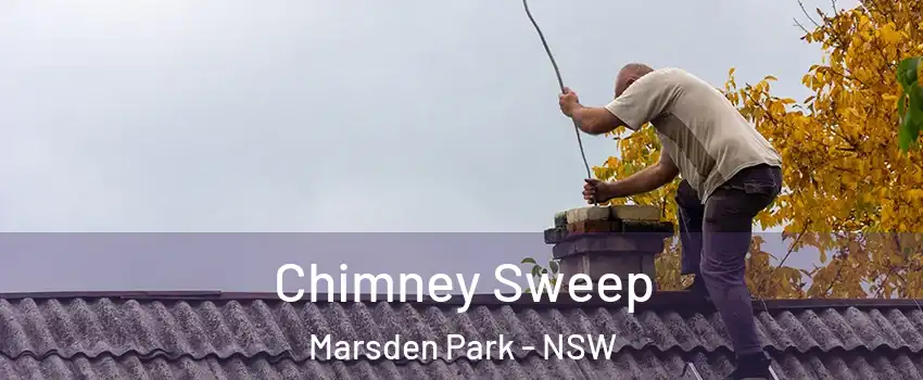 Chimney Sweep Marsden Park - NSW