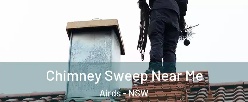 Chimney Sweep Near Me Airds - NSW