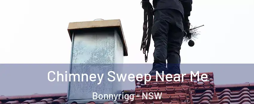 Chimney Sweep Near Me Bonnyrigg - NSW