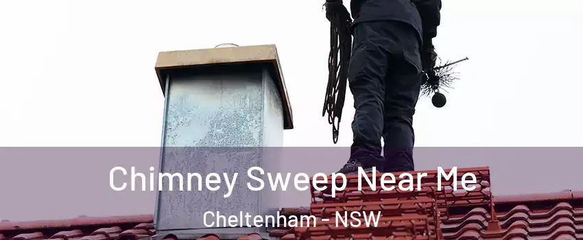 Chimney Sweep Near Me Cheltenham - NSW