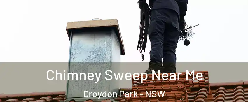 Chimney Sweep Near Me Croydon Park - NSW