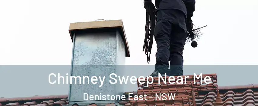 Chimney Sweep Near Me Denistone East - NSW