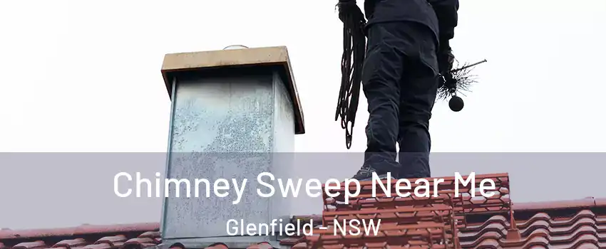 Chimney Sweep Near Me Glenfield - NSW