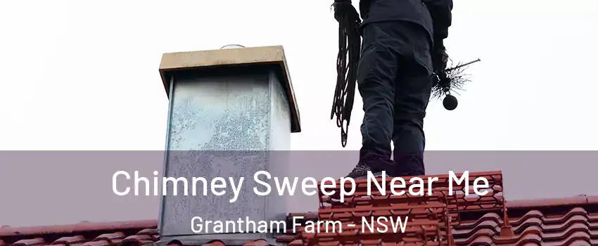 Chimney Sweep Near Me Grantham Farm - NSW