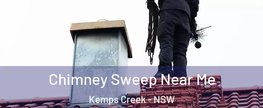 Chimney Sweep Near Me Kemps Creek - NSW