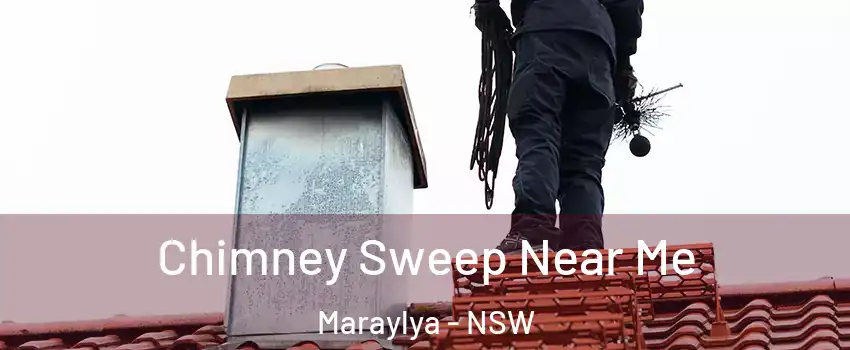 Chimney Sweep Near Me Maraylya - NSW
