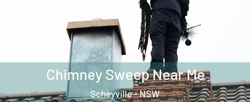 Chimney Sweep Near Me Scheyville - NSW