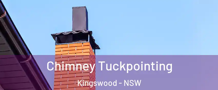 Chimney Tuckpointing Kingswood - NSW