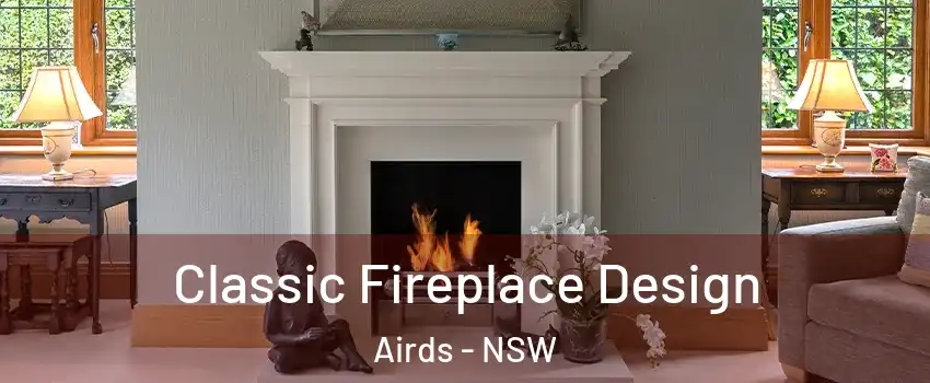 Classic Fireplace Design Airds - NSW