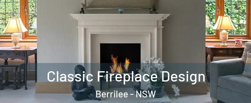 Classic Fireplace Design Berrilee - NSW