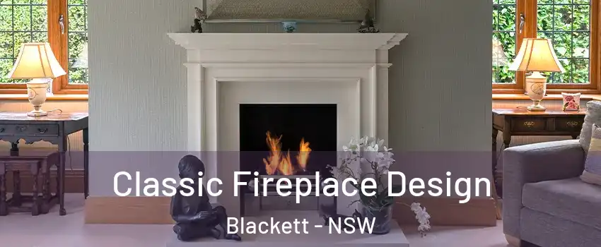 Classic Fireplace Design Blackett - NSW